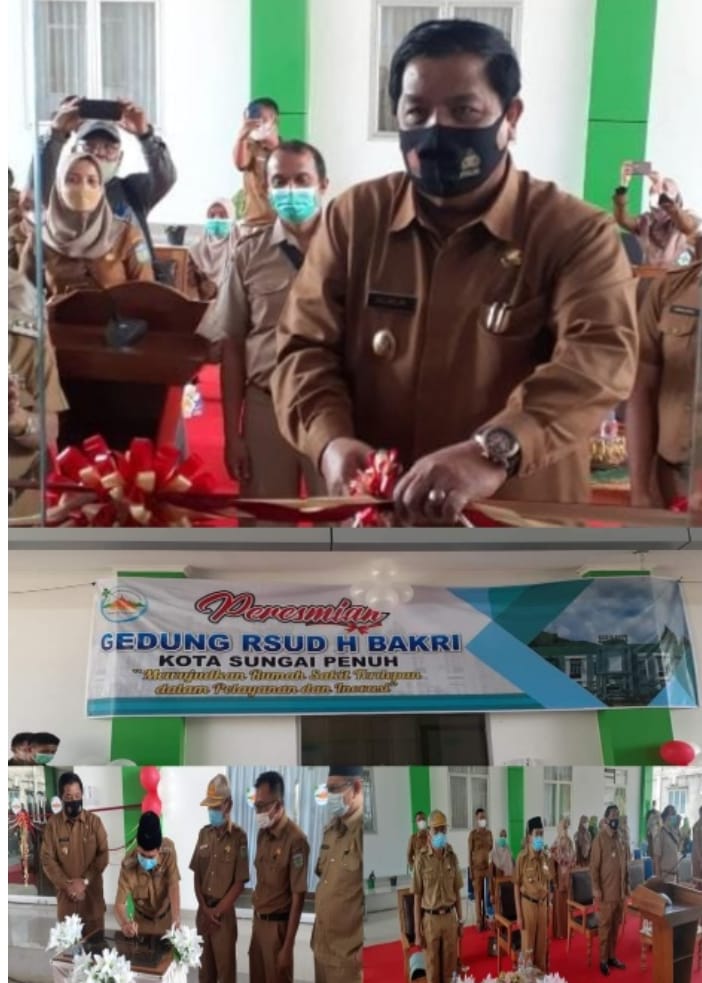Peresmian Gedung Rumah Sakit Umum Daerah H. Bakri Kota Sungai Penuh